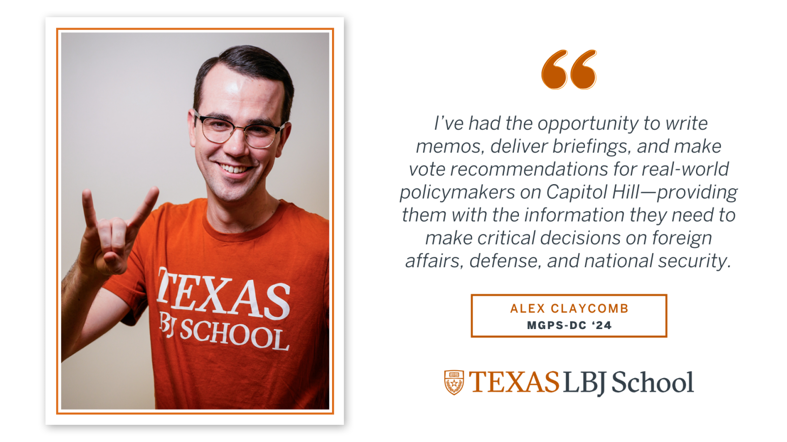 2024 LBJ DC Graduate Alex Claycomb Photo of Alex Claycomb with a quote from his write up
