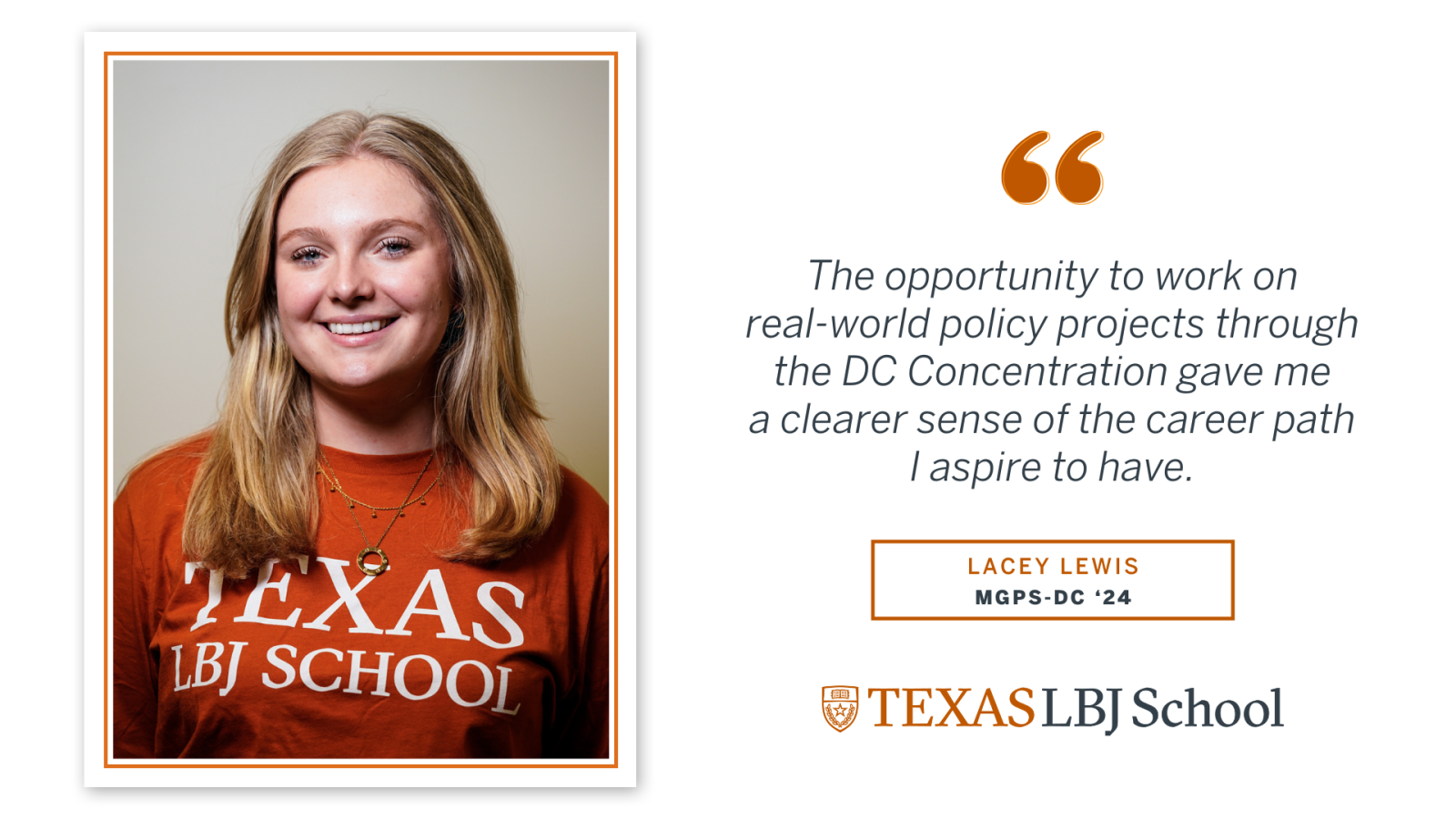 2024 LBJ DC Graduate Lacey Lewis Photo of Lacey Lewis with a quote from her write up