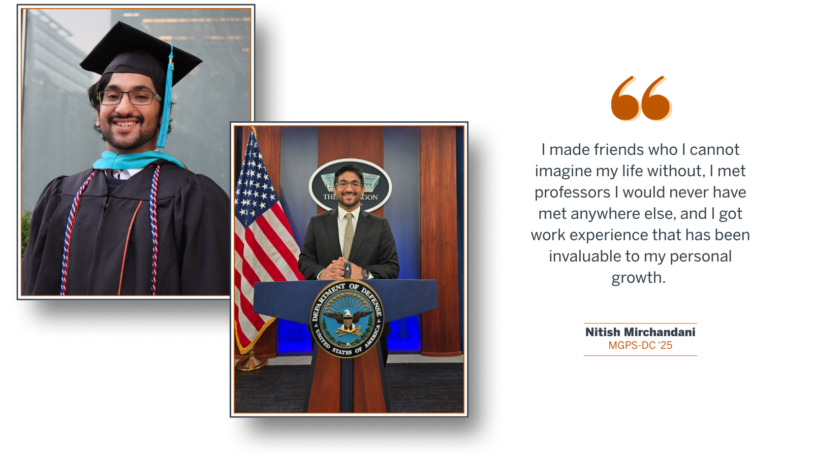 Graphic with 2 photos of Nitish Mirchandani and a quote from the passage below