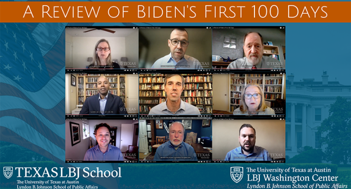 9 screenshots of women and men during a webinar of LBJ School faculty on President Biden's first 100 days