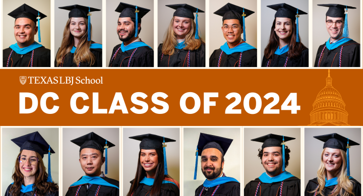 LBJ School DC Concentration Class of 2024 Grid of 13 graduation headshots with text in the middle: DC Class of 2024